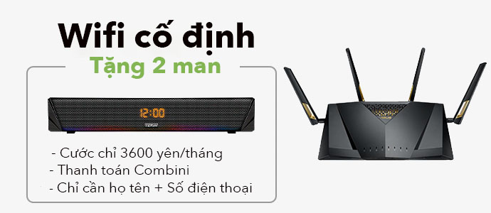 WIFI CỐ ĐỊNH <br> Tặng ngay 2 man